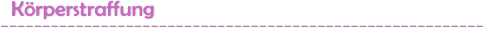 K�rperstraffung - 1A Beauty Remscheid